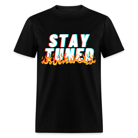 Stay Tuned T-Shirt - black