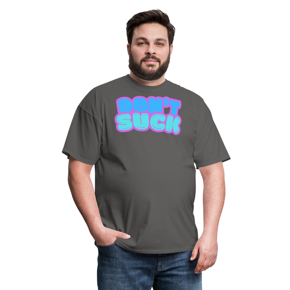 Don’t Suck T-Shirt - charcoal