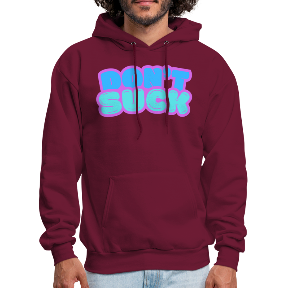 Don’t Suck Hoodie - burgundy