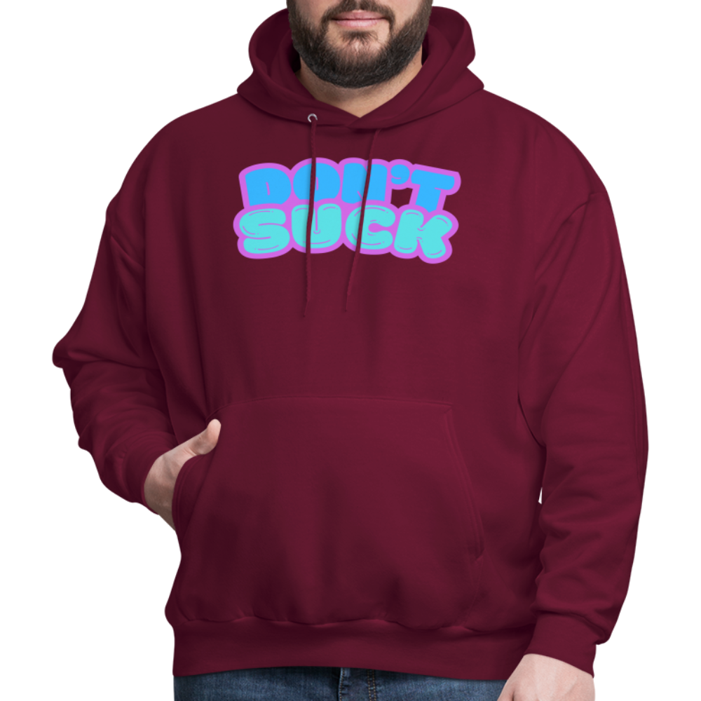 Don’t Suck Hoodie - burgundy