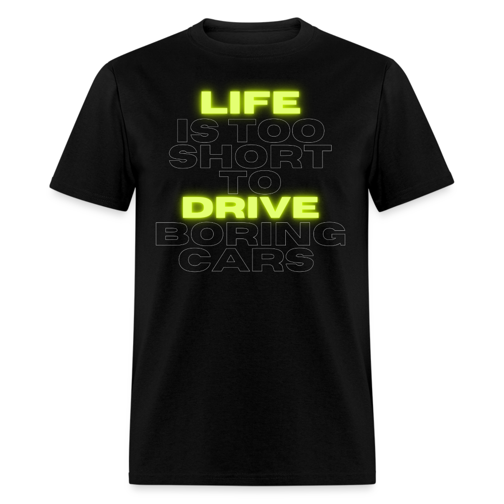 Don’t Be Boring T-Shirt - black