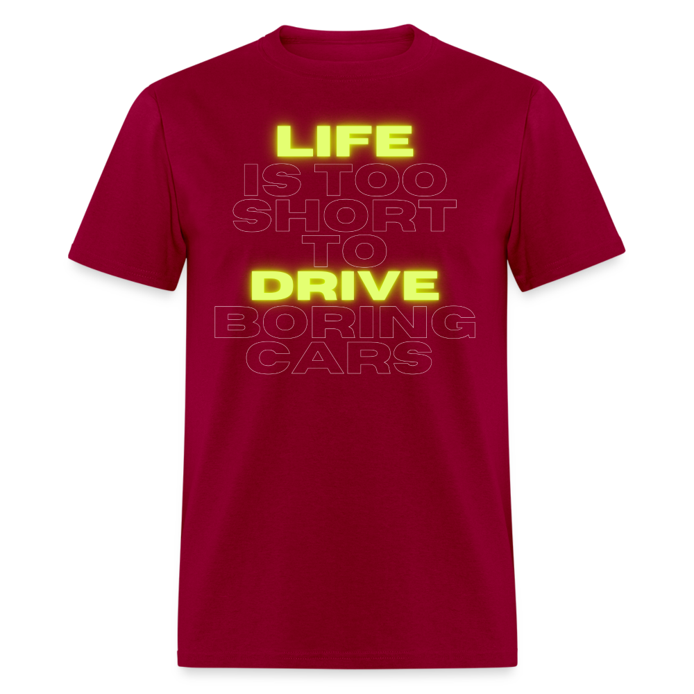 Don’t Be Boring T-Shirt - dark red